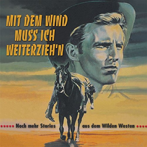 Various - Mit dem Wind muss ich Weiterzieh'n