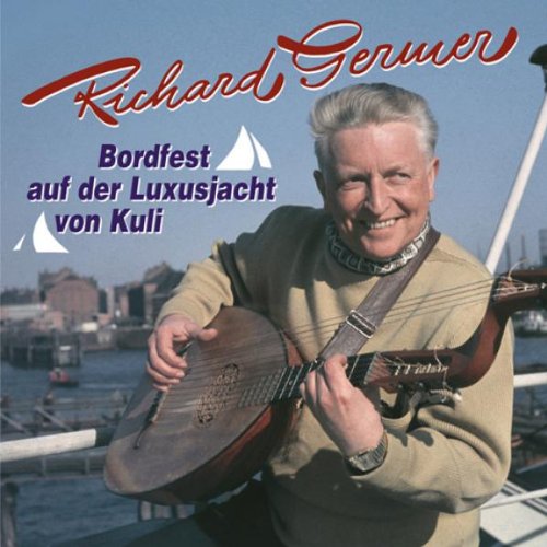 Richard Germer - Bordfest auf der Luxusjacht Von Kuli