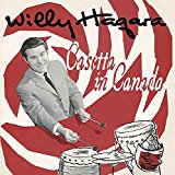 Hagara , Willy - Casetta in Canada