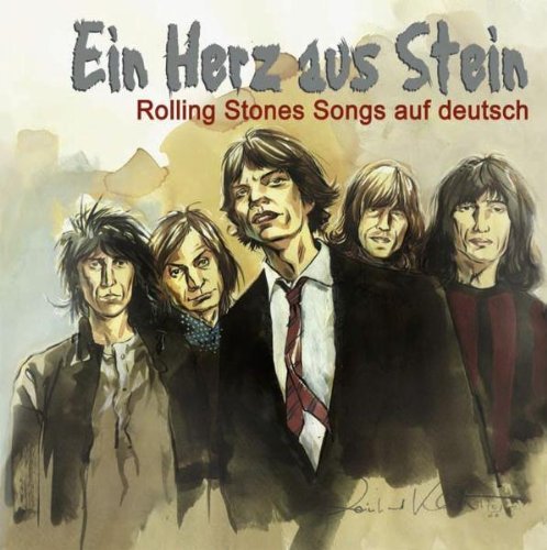 Sampler - Ein Herz aus Stein - Rolling Stones Songs auf deutsch