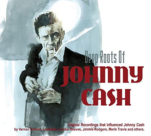 Sampler - Deep Roots of Johnny Cash