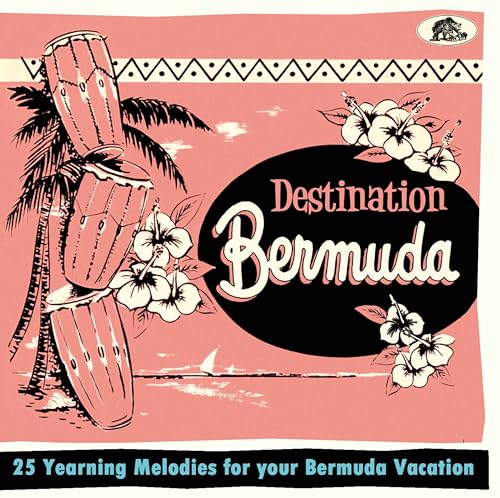 Sampler - Destination Bermuda - 25 Yearning Melodies for your Bermuda Vacation