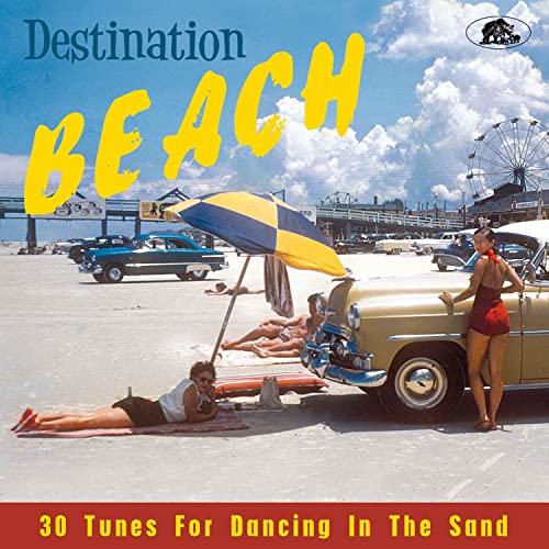 Sampler - Destination Beach - 30 Tunes for Dancing in the Sand