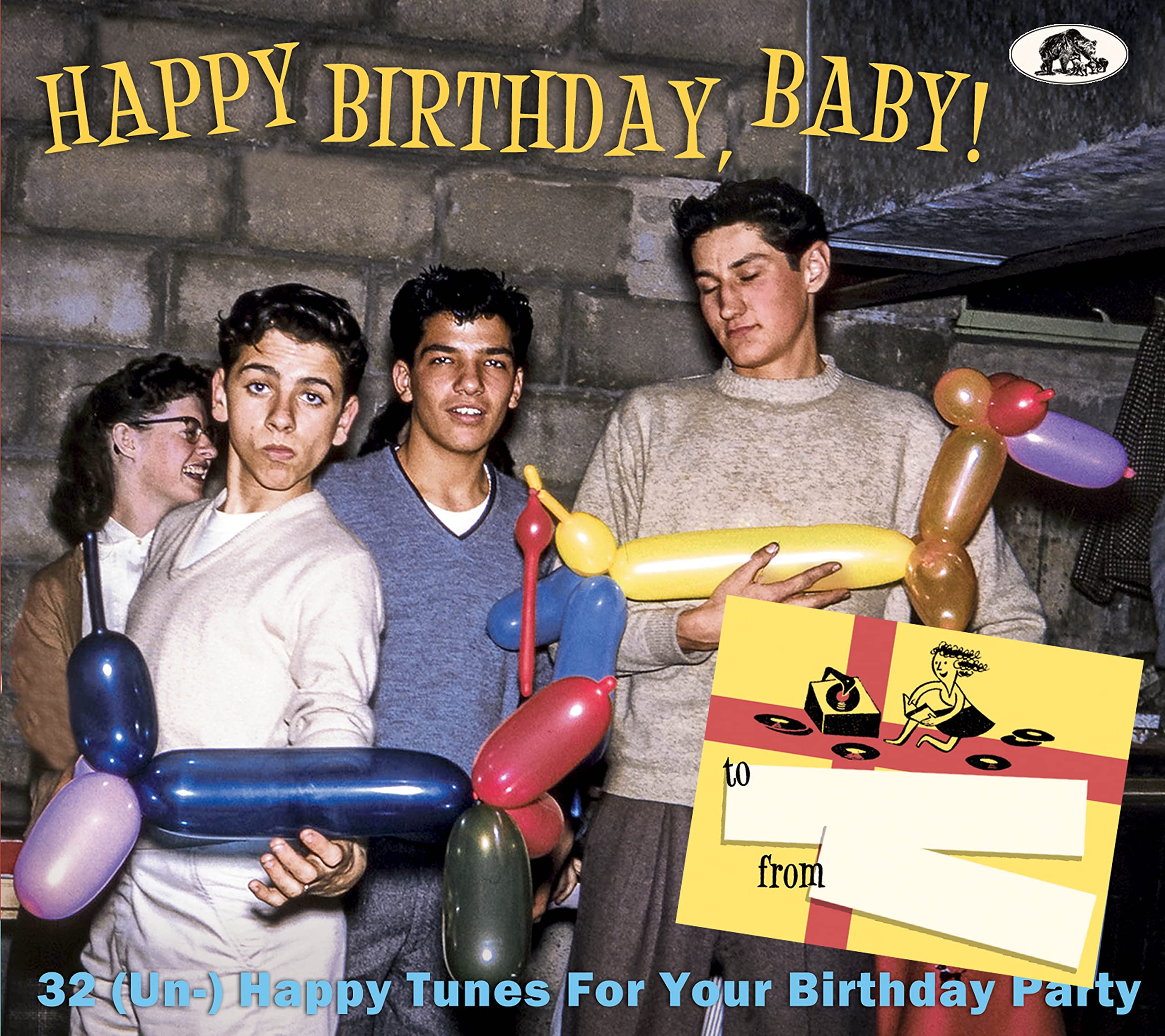 Sampler - Happy Birthday, Baby! - 32 (Un-) Happy Tunes For Your Birthday Party