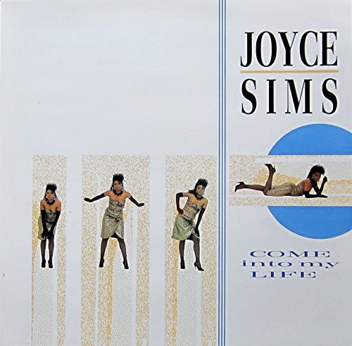 Sims , Joyce - Come Into My Life (Vinyl)