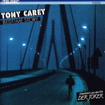 Carey , Tony - Bedtime Story (Soundtrack aus dem Film: Der Joker)