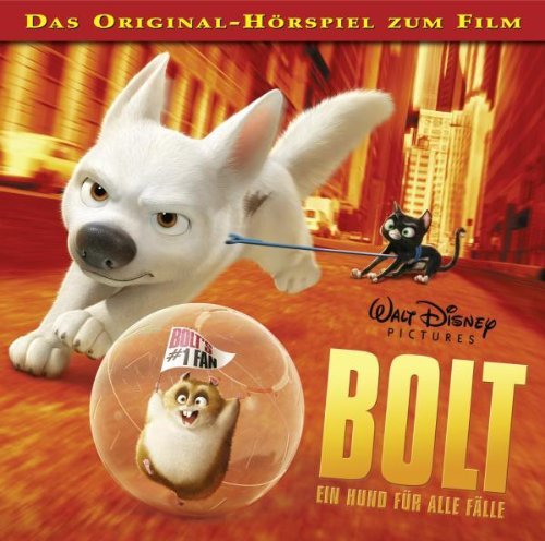 Walt Disney - Bolt - Das Hörspiel zum Kinofilm
