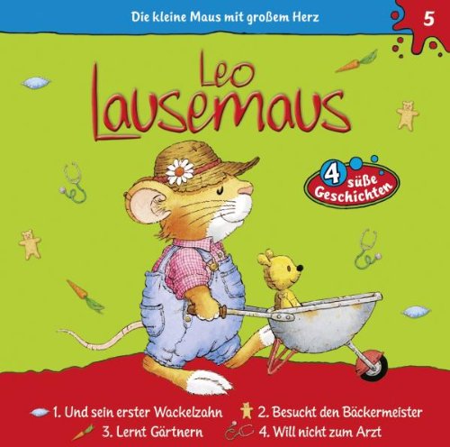 Leo Lausemaus - Sein Erster Wackelzahn Folge 5
