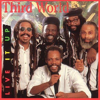 Third World - Live It Up