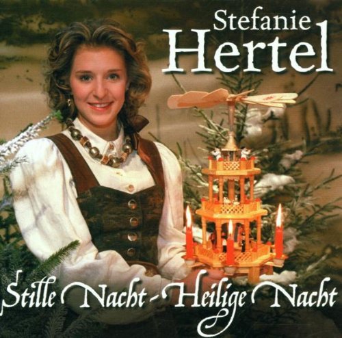 Hertel , Stefanie - Stille Nacht, Heilige Nacht