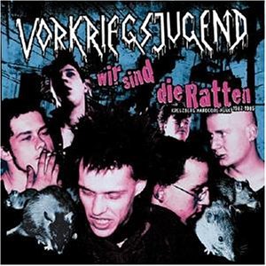 Vorkriegsjugend - Wir Sind die Ratten