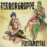 Terrorgruppe - Fundamental