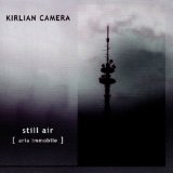 Kirlian Camera - Pictures from eternity