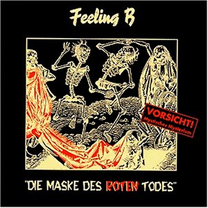 Feeling B - Die Maske des Roten Todes