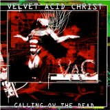 Velvet Acid Christ - The Church of Acid