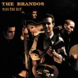 Brandos , The - The light of day