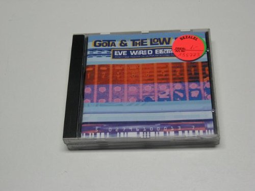Gota & the Low Dog - Live Wired Electro
