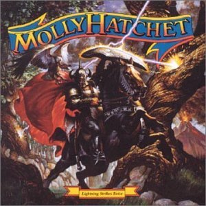Molly Hatchet - Lightning Strikes Twice
