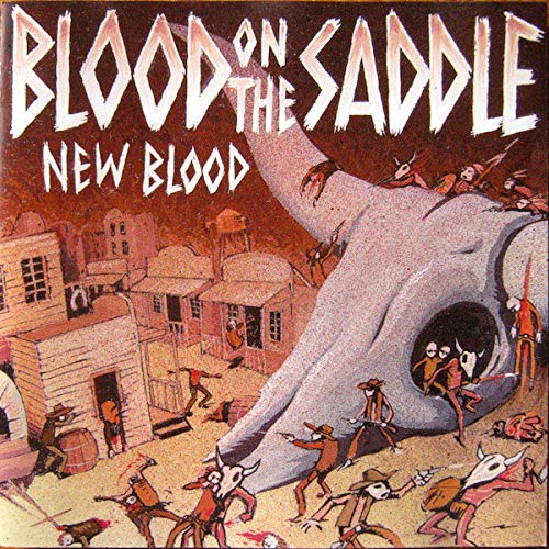 Blood on the Saddle - New Blood