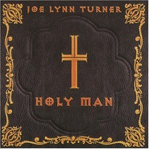 Joe Lynn Turner - Holy Man