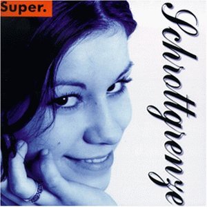 Schrottgrenze - Super
