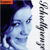 Schrottgrenze - Super