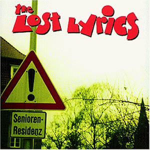 Lost Lyrics , The - Seniorenresidenz
