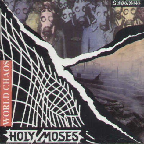 Holy Moses - World Chaos