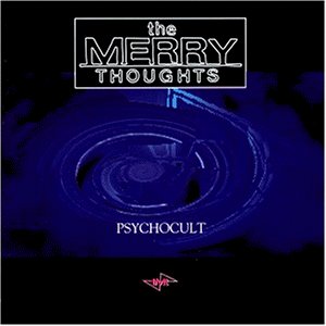 Merry Thoughts , The - Psychocult