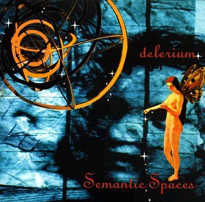 Delerium - Semantic Spaces