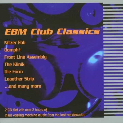 Various - E.B.M.Club Classics