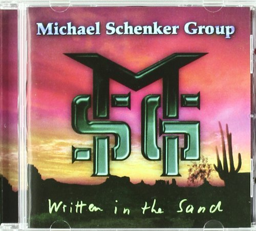 Michael Schenker Group - Written in the Sand