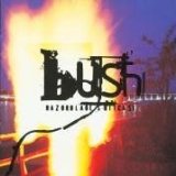 Bush - Sixteen Stone (+Bonustrack)