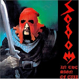Sodom - In the sign of evil