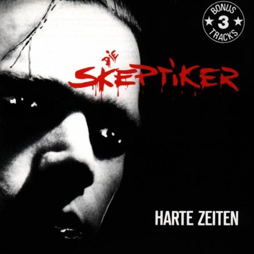 Skeptiker , Die - Harte zeiten