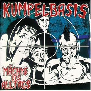 Kumpelbasis - Mächte des Alltags