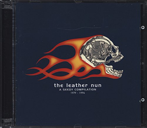 the Leather Nun - A Seedy Compilation