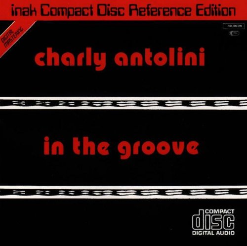 Charly Antolini - In the Groove