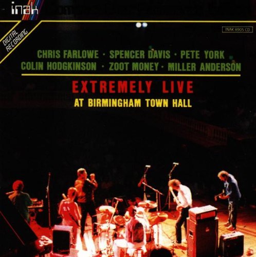 Farlowe / Davis / York / Hodgkinson / Money / Anderson - Extremely Live (At Birmingham Town Hall) (Edition 2000)