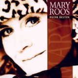 Mary Roos - Bilder Meines Lebens