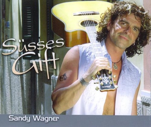 Wagner , Sandy - Süsses Gift (Maxi)