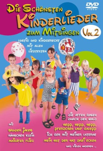  - Die schönsten Kinderlieder zum Mitsingen Vol. 2