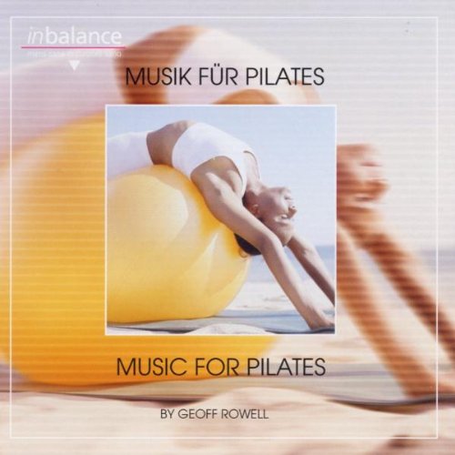 Geoff Rowell - Musik für Pilates