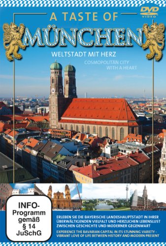 - A Taste of München - Weltstadt mit Herz