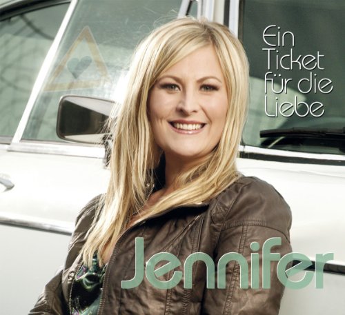 Jennifer - Ein Ticket für die Liebe