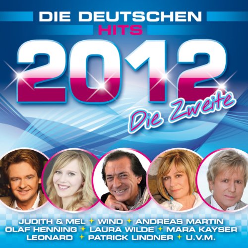 Sampler - Die Deutschen Hits 2012 - Die Zweite