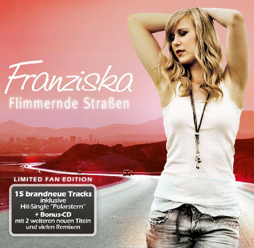 Franziska - Flimmernde Straßen (Limited Fan Edition)