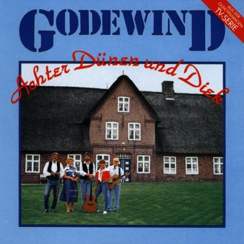 Godewind - Achter Dünen und Diek