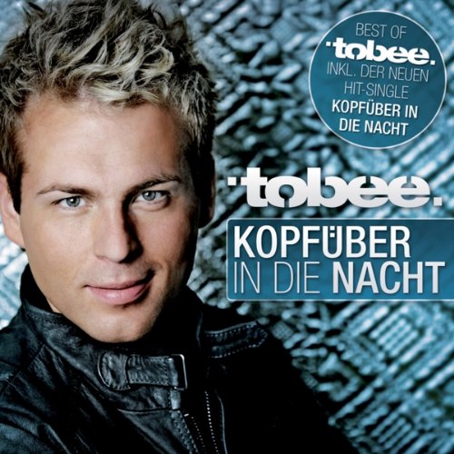 Tobee - Kopfüber in die Nacht