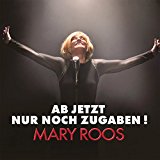 Mary Roos - Bilder Meines Lebens